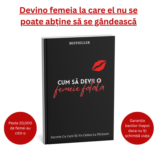 Cum să devii o femeie fatală